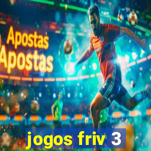 jogos friv 3